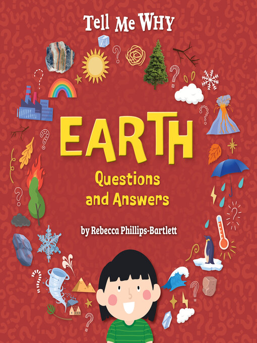 Title details for Earth Questions and Answers by Rebecca Phillips-Bartlett - Available
